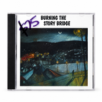 Burning Side Of The Story Bridge CD